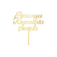 Topper na tort;  Pierwsza Komunia Święta - złoty, 16,5cm