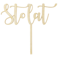 Topper drewniany;  Sto lat, 14cm