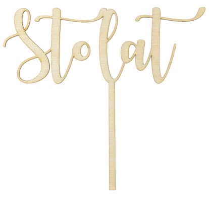 Topper drewniany;  Sto lat, 14cm